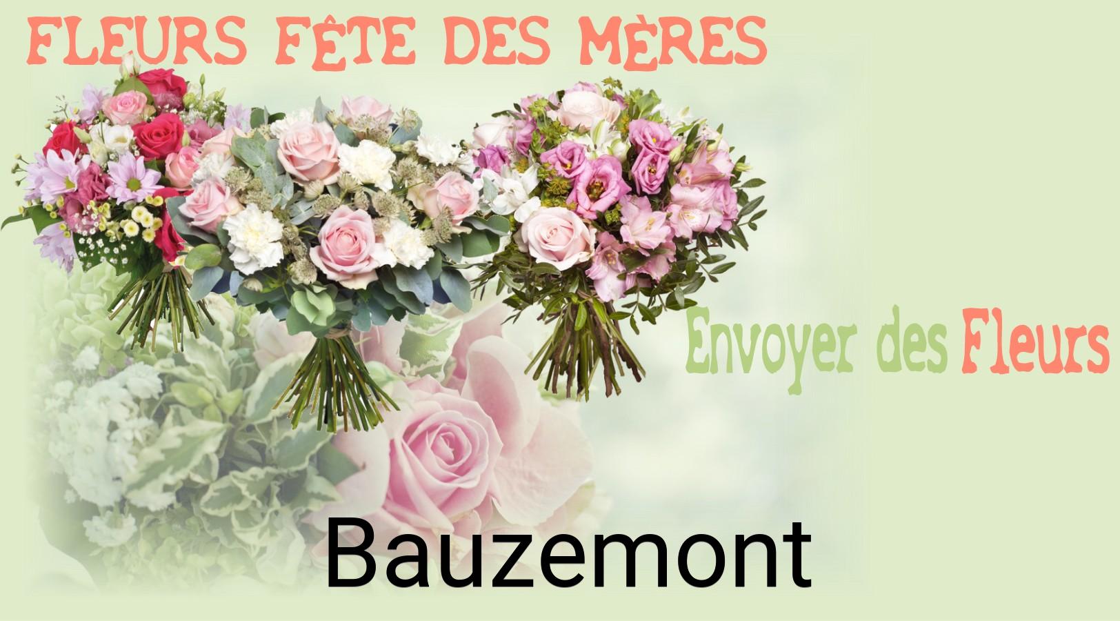 Bouquet de Fête des Mères livré à Bauzemont